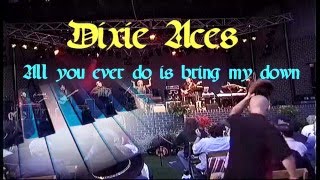 DIXIE ACES  All you ever do is bring my down  OOSTERHOUT  hpvideo BREDA
