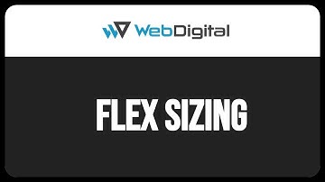 WebDigital Flex Sizing