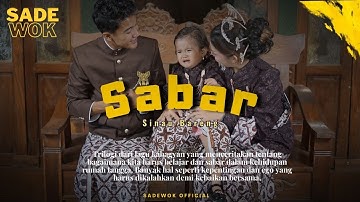 Sabar - Sadewok (Official Music Video)