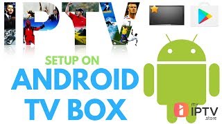 How to setup IPTV on Android Box with STB Emu 2018