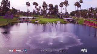 4K Drone Flyover | Tustin Ranch Golf Club | Hole 11 | TeeOff