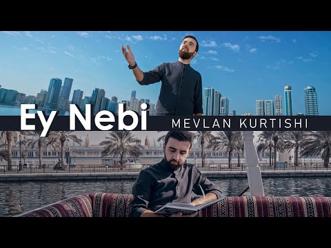 Mevlan Kurtishi - Ey Nebi (2023)