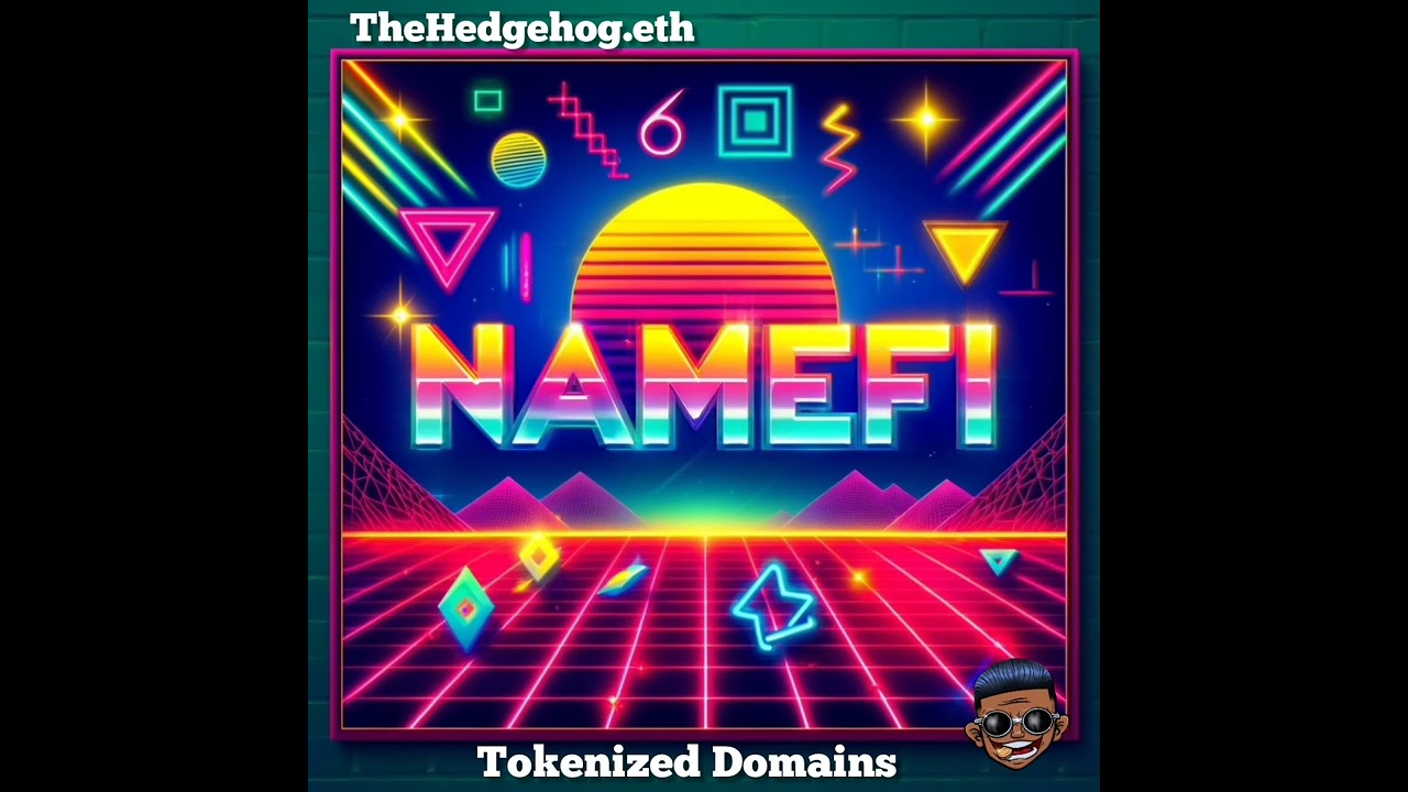 Namefi Song by TheHedgehog.eth