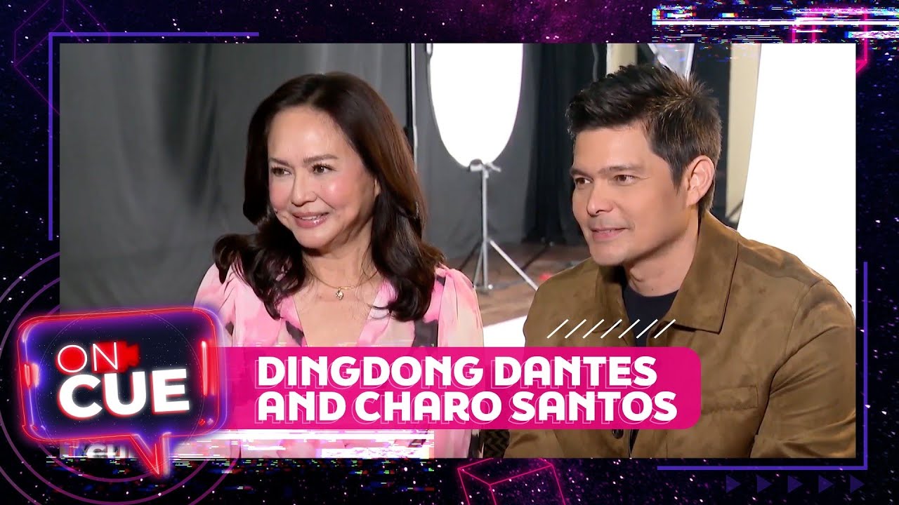 ON CUE: Dingdong Dantes and Charo Santos dish on upcoming movie 'Only We Know'