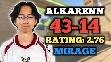 🔥 ALKARENN (43-14) RT: 2.76 | EU FACEIT (MIRAGE) CS2 POV