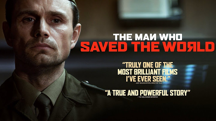 The Man Who Saved the World (Documentary) - Stanislav Petrov saved the world from a Nuclear War