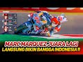 MARC MARQUEZ JUARA LAGI🔥SUKSES TAKLUKN MESIN GANAS DESMOSEDICI GP23~SPESIAL BIKIN BANGGA INDONESIA🇮🇩