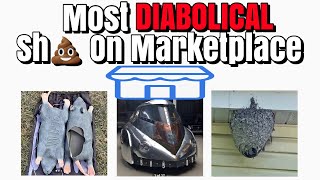 Most Diabolical SH💩 On Marketplace