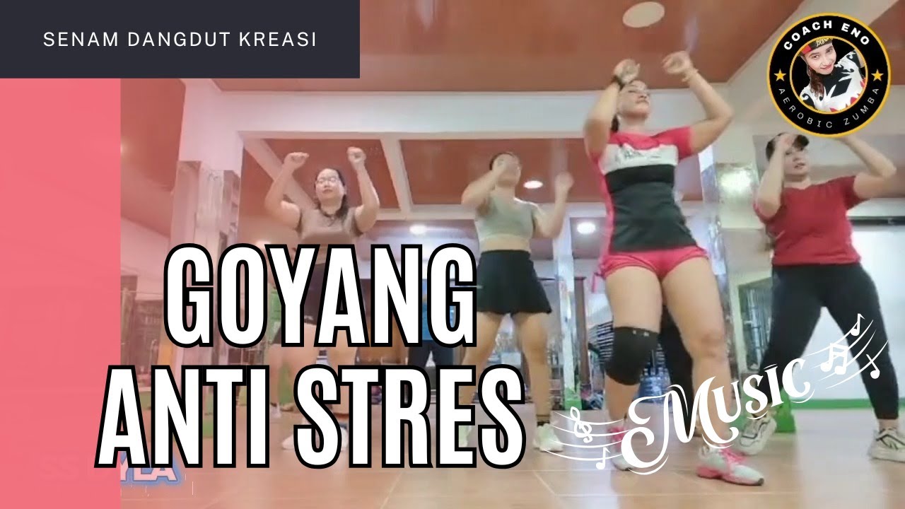 Goyang Asik Anti Stres! Senam Dangdut Kreasi Terbaru Bikin Happy ¦¦ COACH ENO