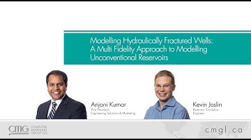 CMG Webinar: Modelling Hydraulically Fractured Wells