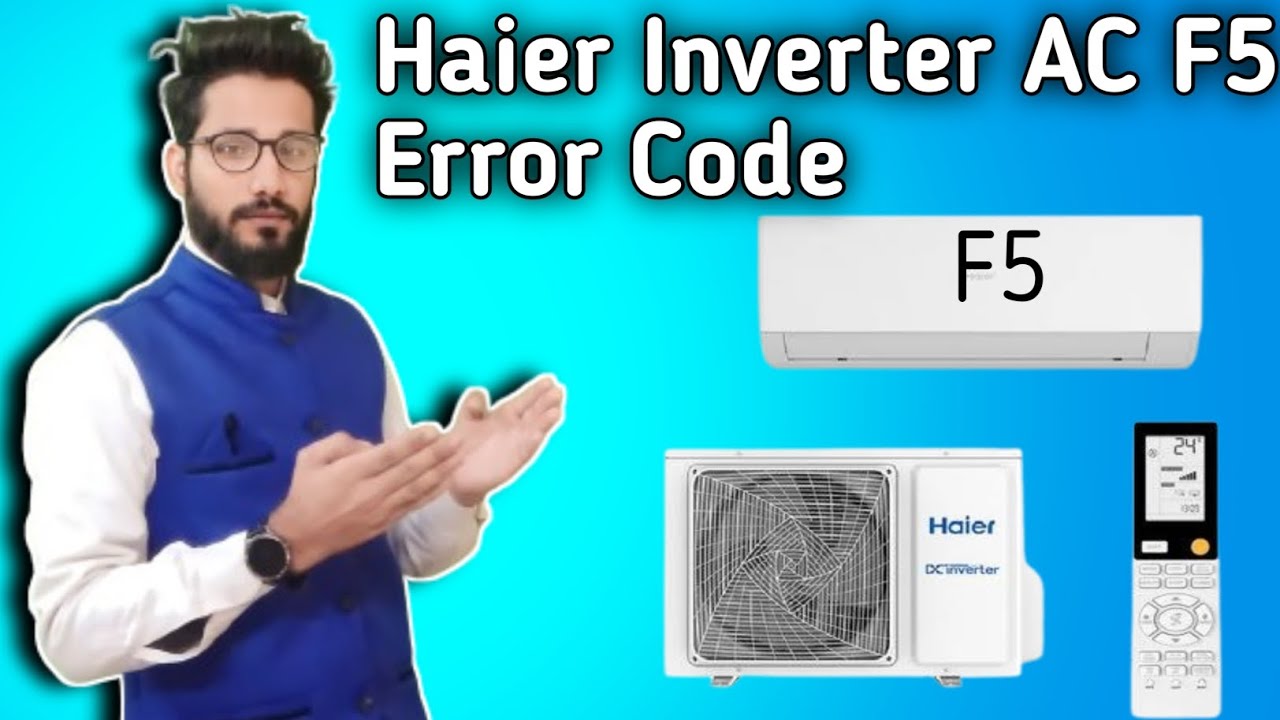 Haier Inverter AC F5 Error Code Solution || How To Solve Error Code F5 Haier Inverter AC