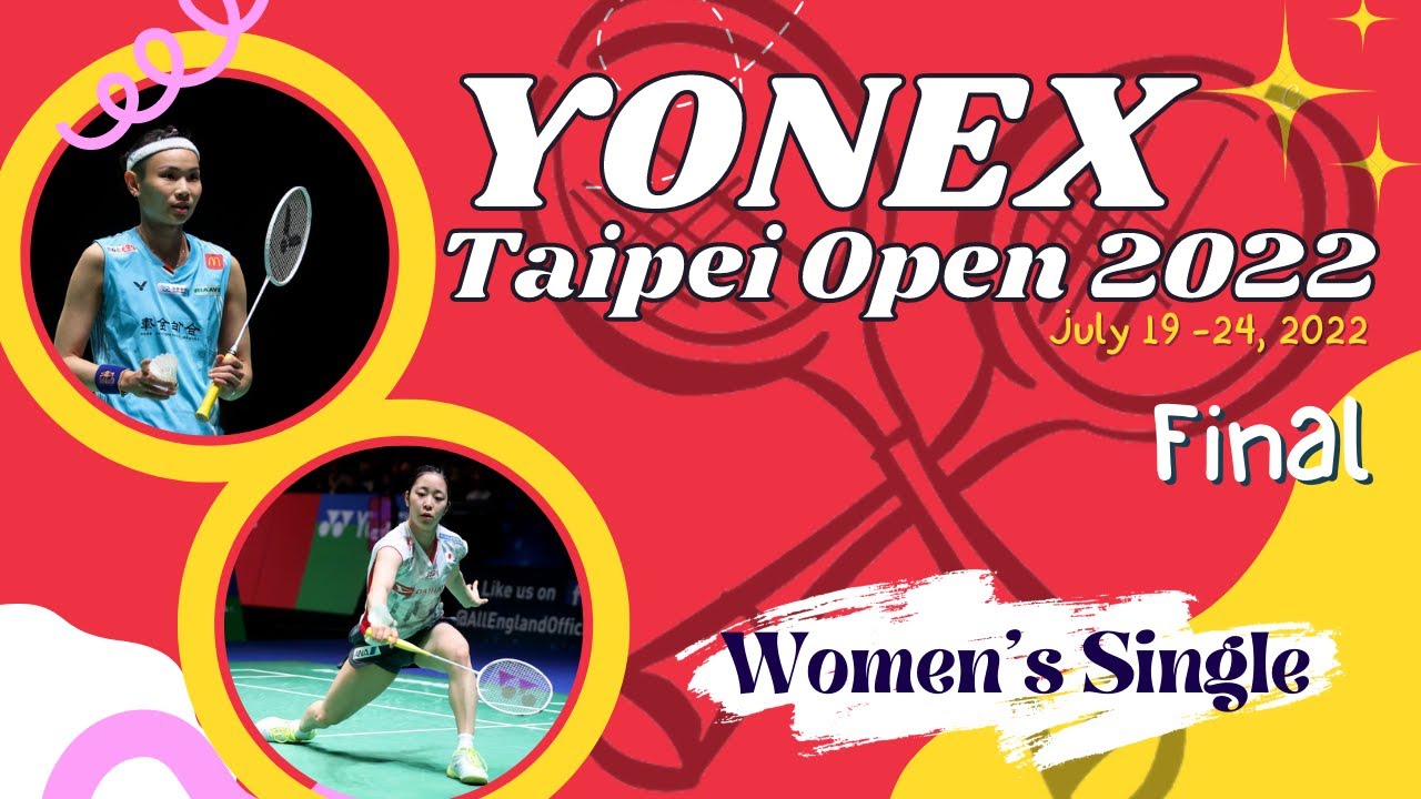 🔴 LIVE Score TAI Tzu Ying (TPE) vs Saena KAWAKAMI (JPN) YONEX Taipei Open 2022