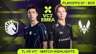 TL vs VIT - VCT EMEA Stage 1 - Playoffs D1 - Highlights