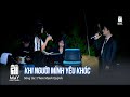 Khi Người Mình Yêu Khóc - Phan Mạnh Quỳnh ft Bùi Lan Hương live at #maylangthang