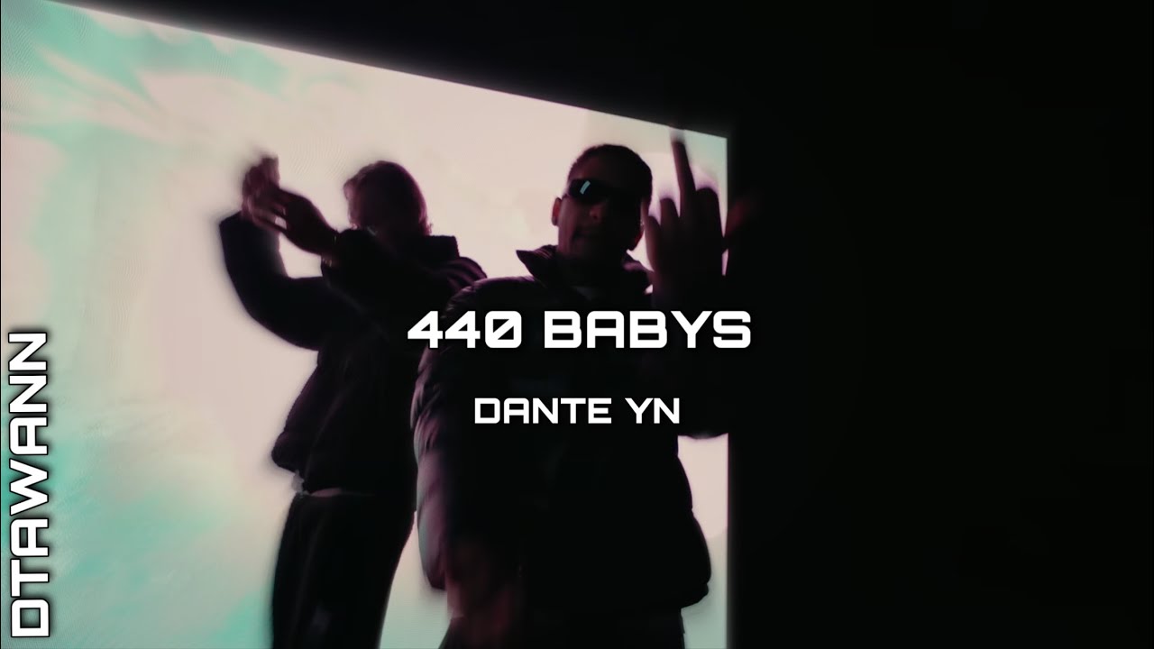 440 Babys| Dante YN Instrumental