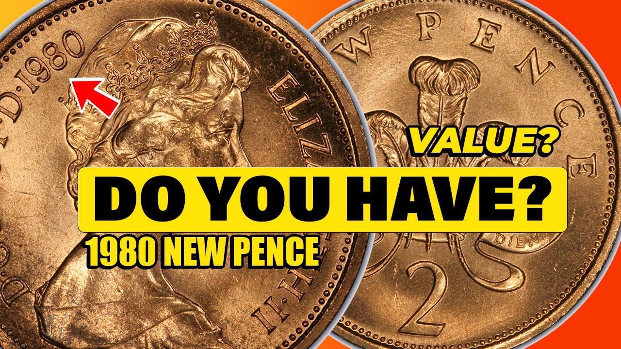 Discover the Real Value of 1980 New Pence YouTube