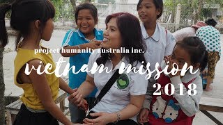 Project Humanity: Vietnam Mission Journey 2018