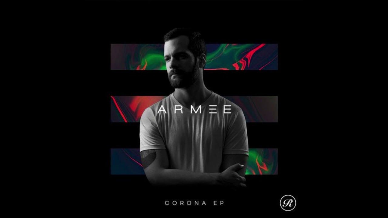 Watch ARMEE - Corona on YouTube Watch ARMEE - Corona on YouTube
