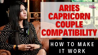 Aries Compatibility with Capricorn. Make this romantic relationship work!!! #zodiacs #saturn #venus