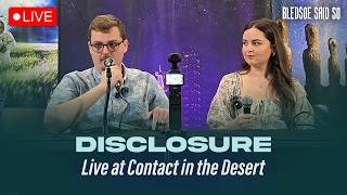 Episode 254: Disclosure • Live At Contact In The Desert 2026 | Bledsoe Said So