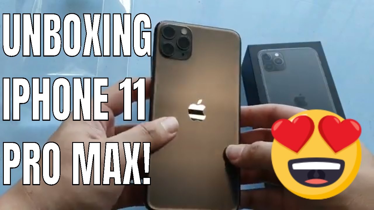 Iphone 11 Pro Max Unboxing Just Wow