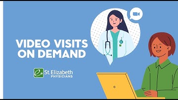 What is a Video Visit On Demand? | St. Elizabeth Physicians
