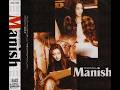 Manish - いつか誰かに出逢うため 1st Album Manish 収録