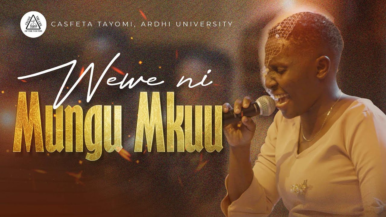 WEWE NI MUNGU MKUU - CASFETA TAYOMI ARDHI (Live Music Video)