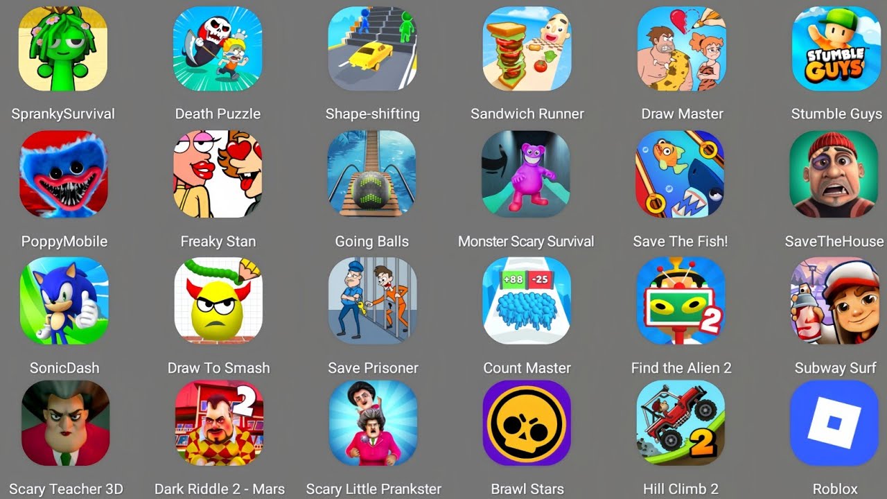 Roblox,Sprunki survival,Barwal Star,Save The House,Save Prisner,Sonic Dash,Scary Little Prankster 