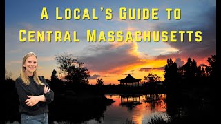 A Local's Guide to Worcester County, Massachusetts