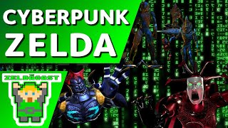 We Pitch ANOTHER Cyberpunk Zelda! | The Zelda Cast
