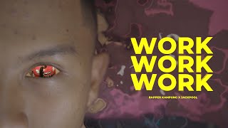 JackPool - Work (Prod. by Rapper Kampung) [  ]