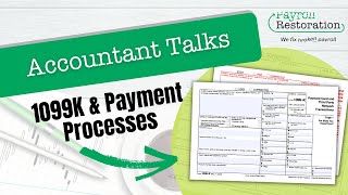 Account Talks 1099K &amp; Payment Processes