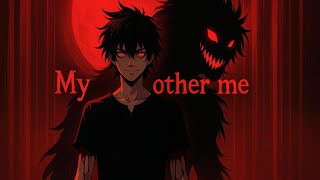 My Other Me – Dark Villain Transformation Song (Nightcore | Powerful Emotional Anthem)