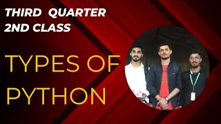 Types of python by sir Mubashir and Sir Amjad#coding#Jython