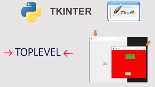 Tkinter: TopLevel |Çoklu Pencere Oluşturma |Create Multiple Window  (Python GUI) tkinter