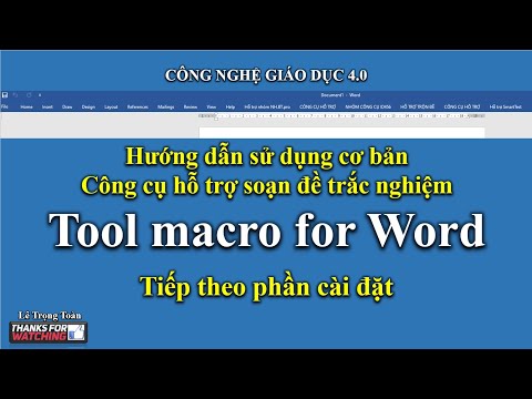 #1 Hướng dẫn sử dụng Tool macro for Word Mới Nhất