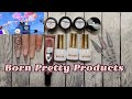 BORN PRETTY HAUL AND TESTING NEW PRODUCTS