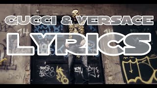 18 Karat feat. Capital Bra - Gucci &amp; Versace (LYRICS) | Keller Lyrics