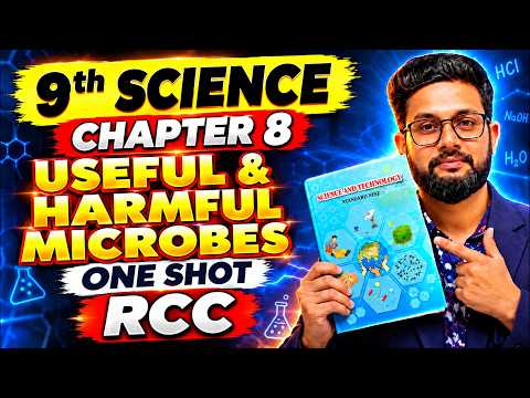 9th Science | Chapter 8 | Useful & Harmful Microbes | One Shot | RCC | JR Tutorials |