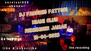 Download Lagu Dj Fabrizio Fattori | Remember Jamae Miami Club Monsano | 12-04-2025 MP3