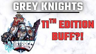 New Grey Knights 11th Edition Rules!  | Competitive | Warhammer 40k #40k