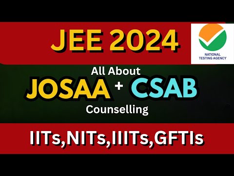 JoSAA Counselling Procedure 2024 | Best Choice filling Order 😍 | Registration | Fees | A to Z Info