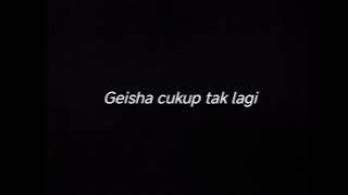 GEISHA CUKUP TAK LAGI - DRUMLESS