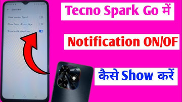 Tecno spark go 2023 Notification setting || How to show notification icon
