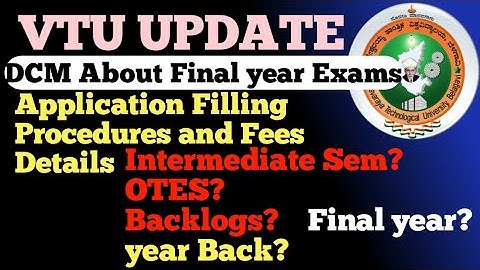VTU UPDATE | ONLINE APPLICATION FILLING Procedures AND FEES DETAILS | VTU UPDATES TODAY 2020