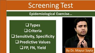 Famous Screening Test | Sensitivity | Specificity | Predictive values | False positive negative | Yield Profile