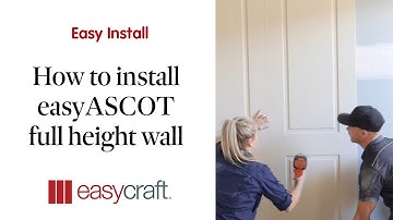 How to install EasyASCOT full wall panels