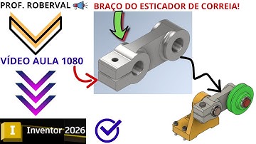 Lesson 1080 - Modeling the Belt Tensioner Arm in Autodesk Inventor 2026