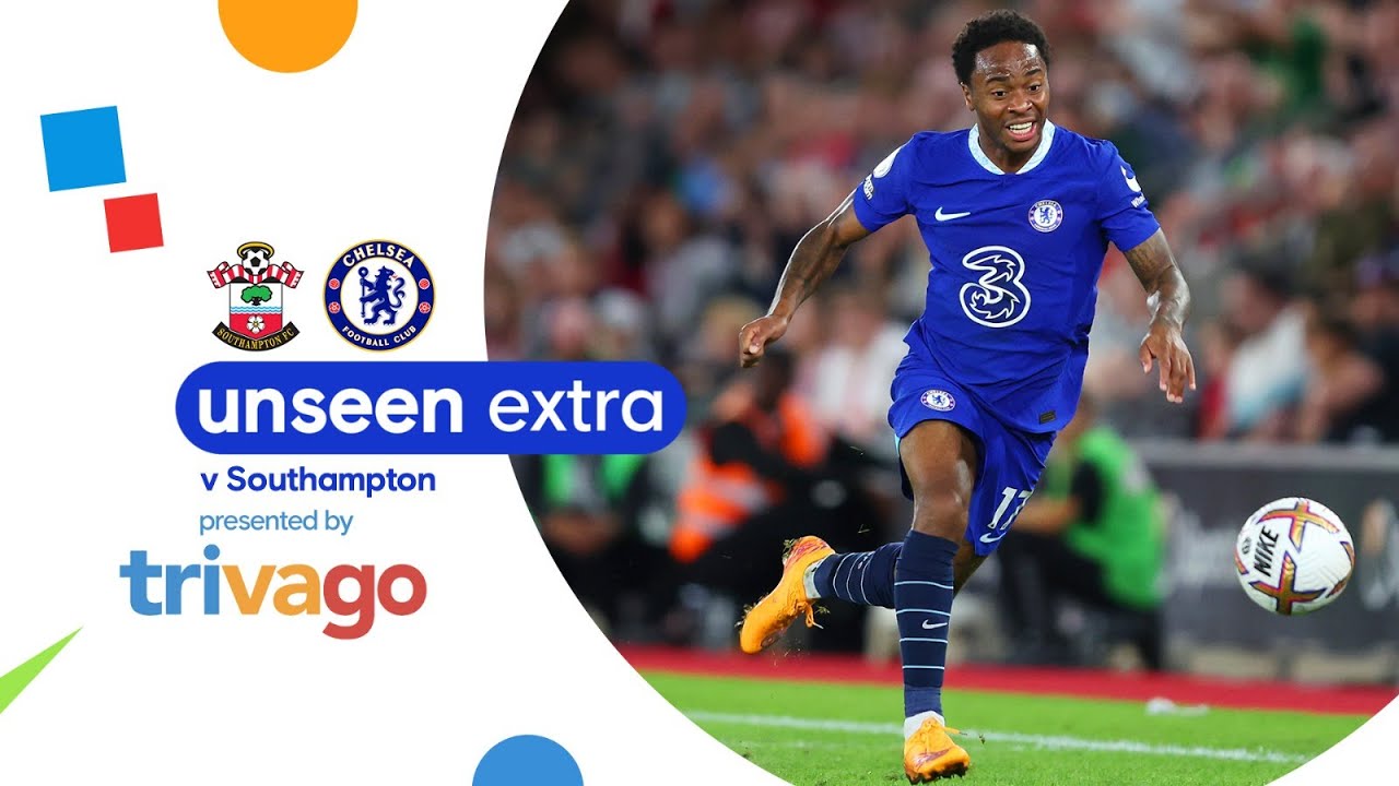 Chelsea Let Lead Slip As Saints Fight Back | Unseen Extra